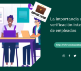 La importancia de la verificación internacional de empleados